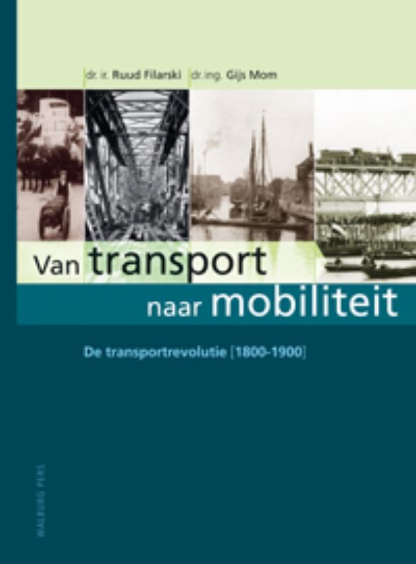 De transportrevolutie (1800-1900) / Van transport naar mobiliteit / 1