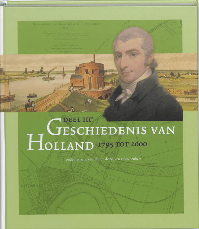 boekenbalie_9789065506849_cover Geschiedenis van Holland IIIA 1795 tot 2000