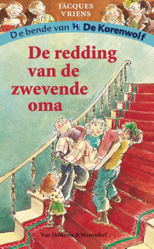 boekenbalie_9789000329304_cover De redding van de zwevende oma / De bende van De Korenwolf / 3
