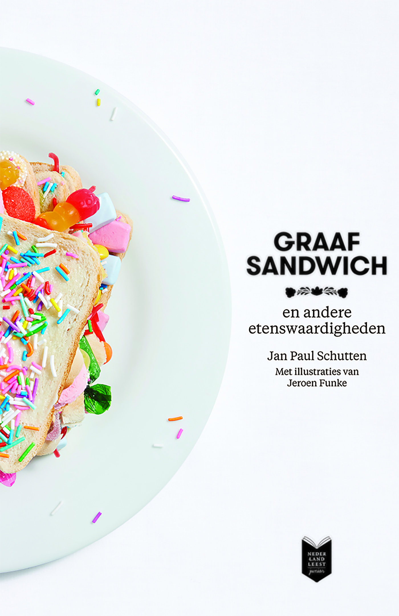 Graaf sandwich en andere etenswaardigheden
