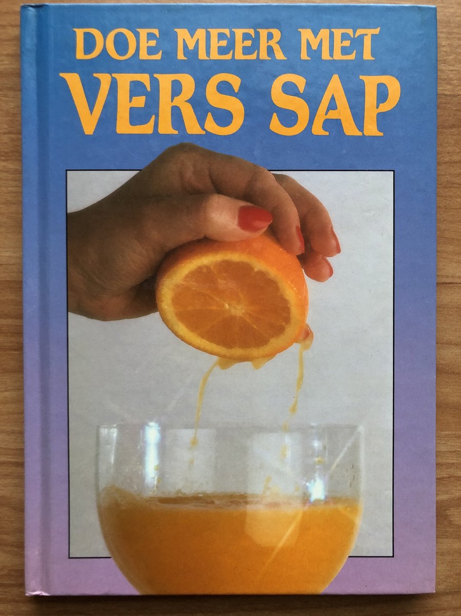 Doe meer met vers sap, hardcover