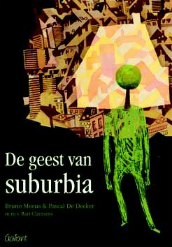 Bruno Meeus De Geest Van Suburbia thumbnail