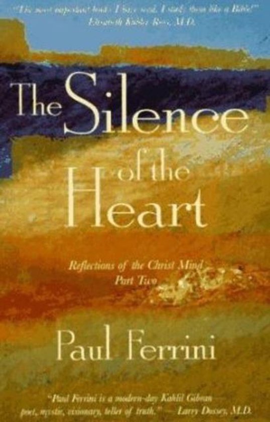 Paul Ferrini Silence Of The Heart thumbnail