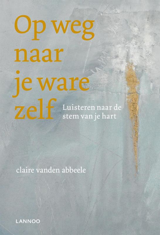 Op weg naar je ware zelf (incl CD)