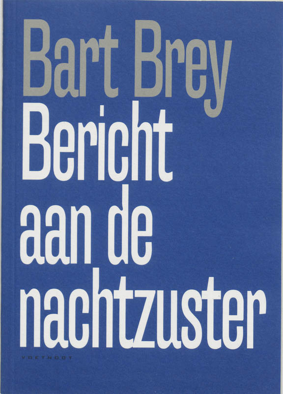 Bericht Aan De Nachtzuster