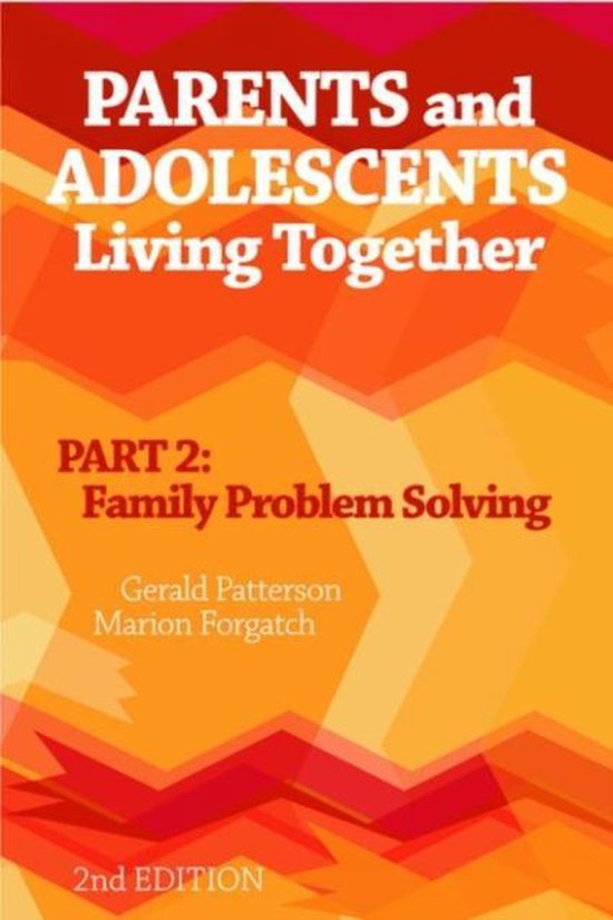 Parents and Adolescents Living Together, Part 2