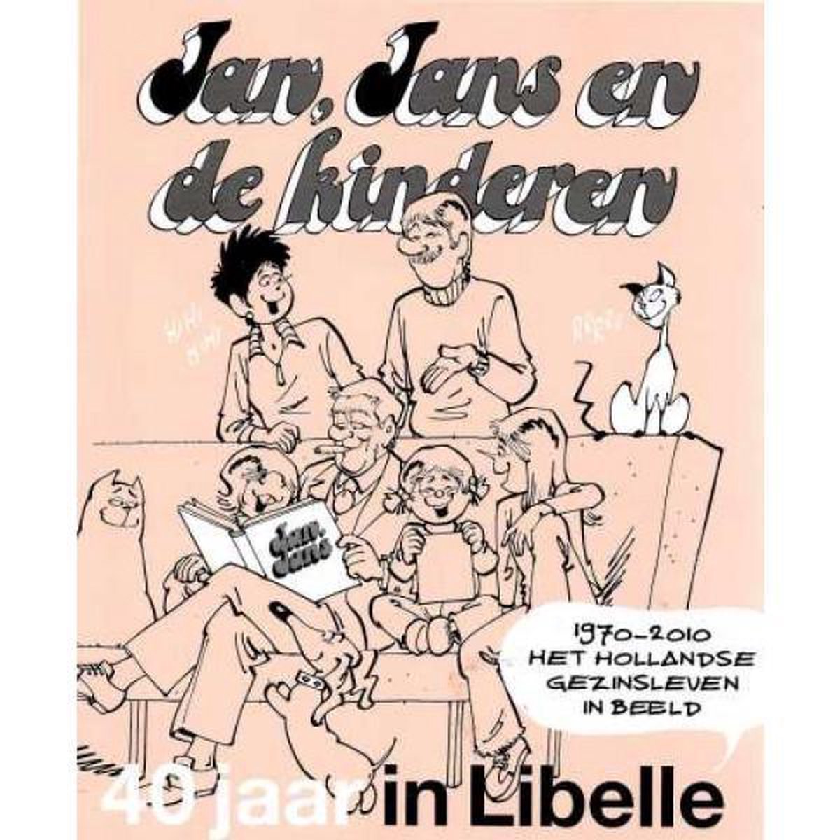 Jan, Jans en de kinderen 40 jaar in libelle