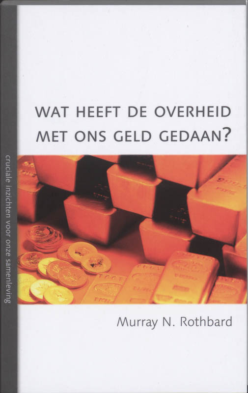 Wat heeft de overheid met ons geld gedaan?