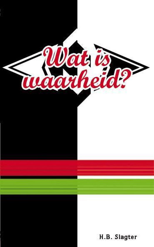 Wat is waarheid? / Morgenrood brochurereeks / 7236