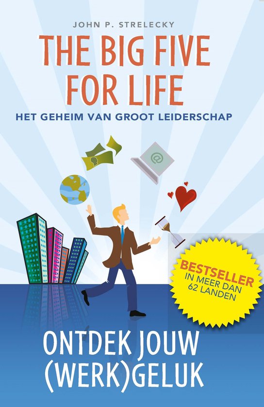 John P. Strelecky The Big Five For Life (Nederlandstalig)