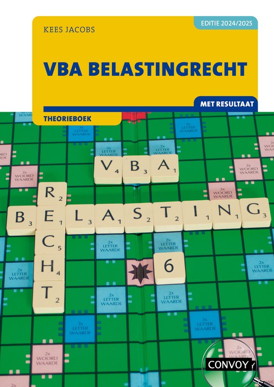 VBA Belastingrecht met resultaat 2024/2025 Theorieboek
