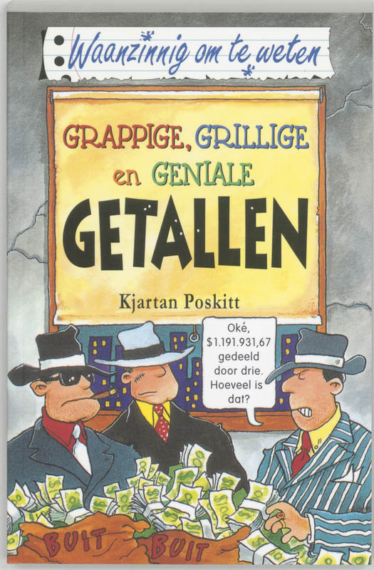 Grappige, grillige en geniale getallen / Waanzinnig om te weten