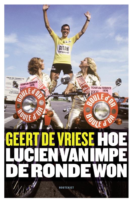 Hoe Lucien Van Impe De Ronde Won