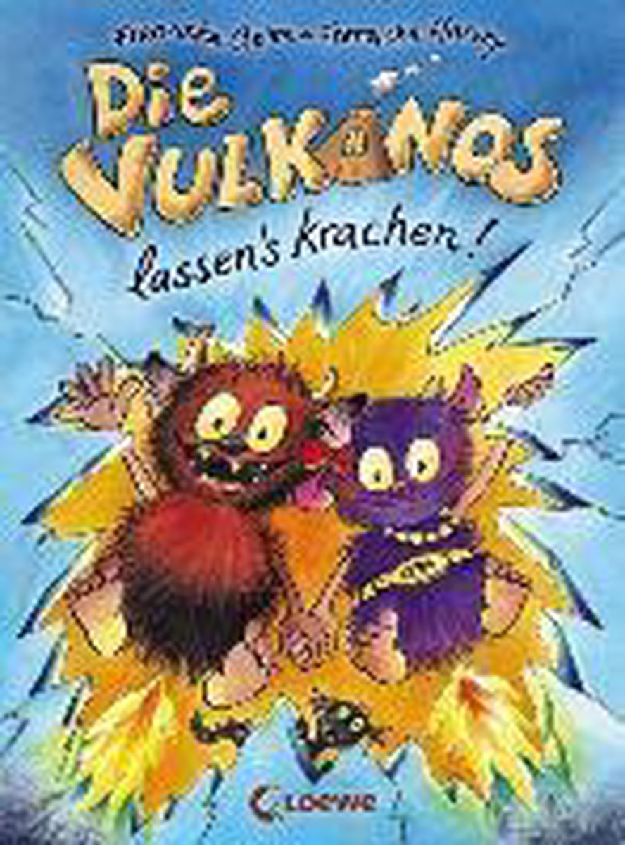 Die Vulkanos lassen's krachen!