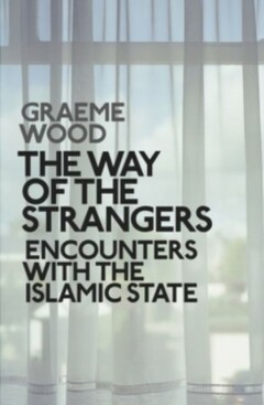 Graeme Wood Way Of The Strangers thumbnail