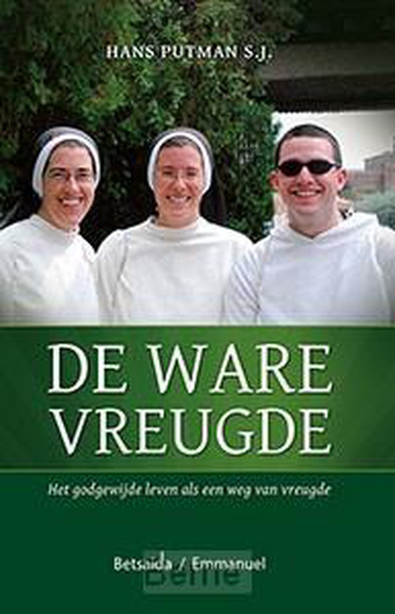 De ware vreugde