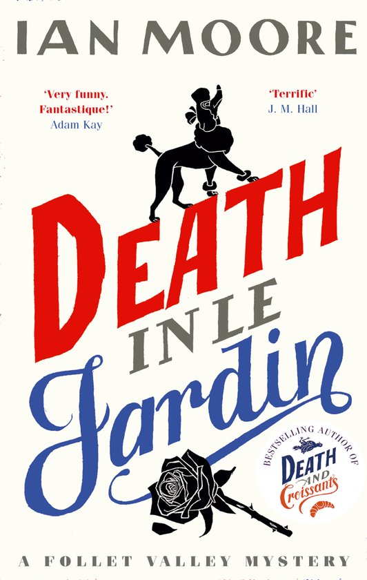 Death in le jardin / A Follet Valley mystery / 4