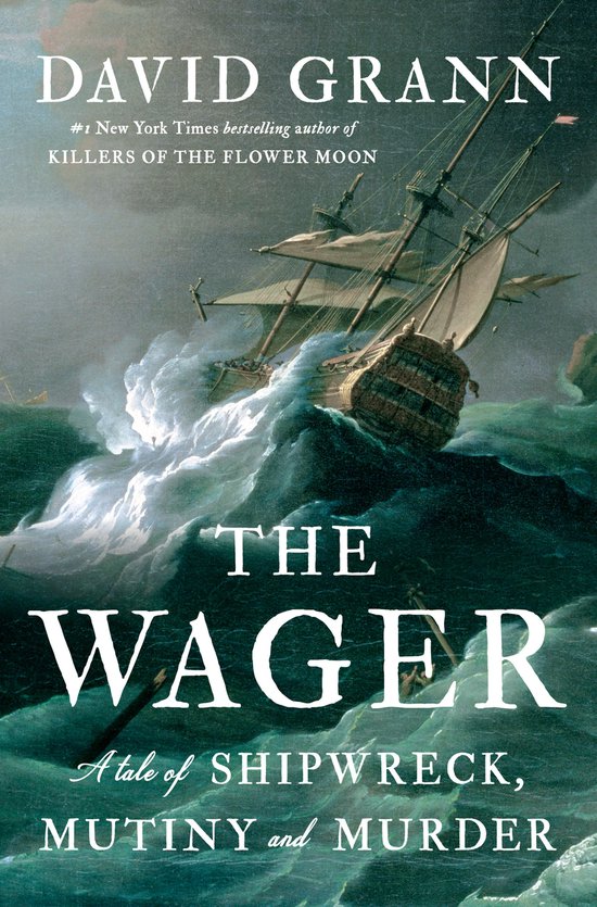 boekenbalie_9780385534260_cover The Wager: A Tale of Shipwreck, Mutiny and Murder
