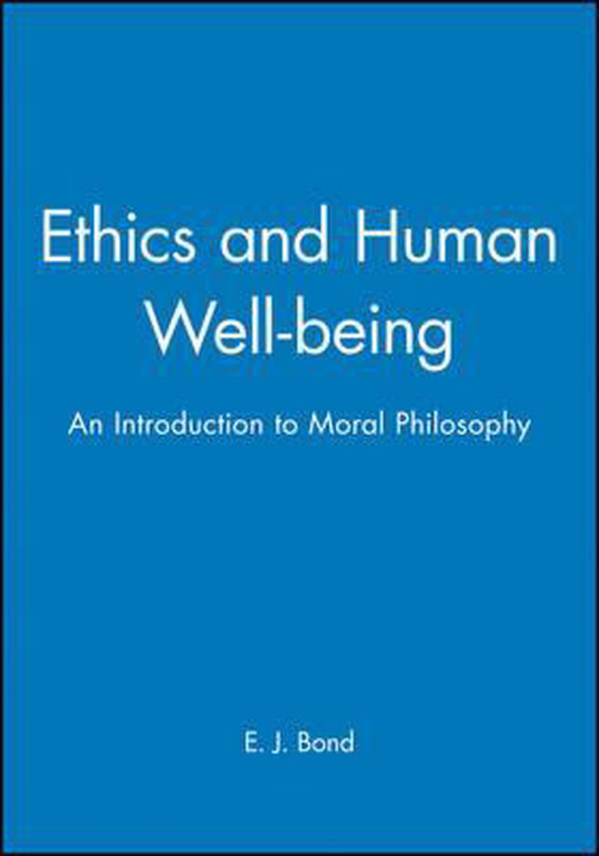 Ethics And Human Well-Being