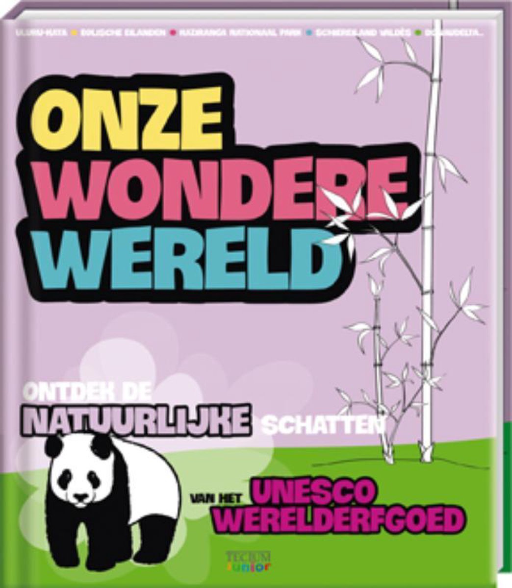 Natuurlijke schatten / 1 / Onze wondere wereld