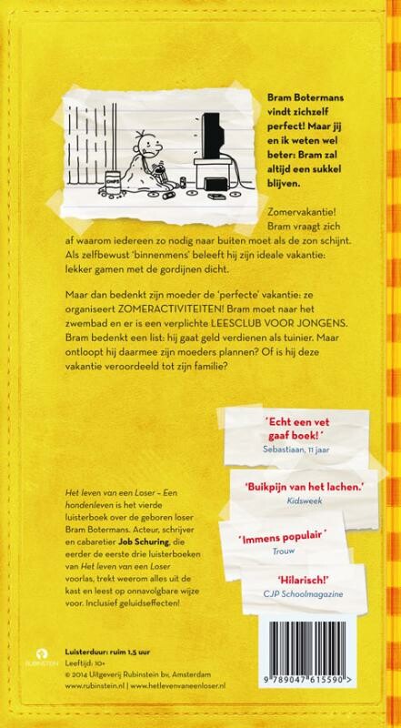 Het leven van een loser - Een hondenleven achterkant