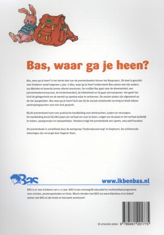Bas, waar ga je heen? Bas, waar ga je heen? achterkant