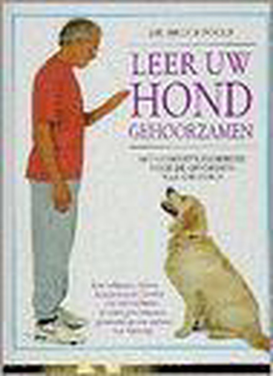 boekenbalie_9789040900136_cover LEER UW HOND GEHOORZAMEN