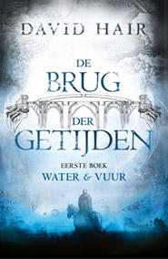David Hair Water En Vuur / De Brug Der Getijden / 1