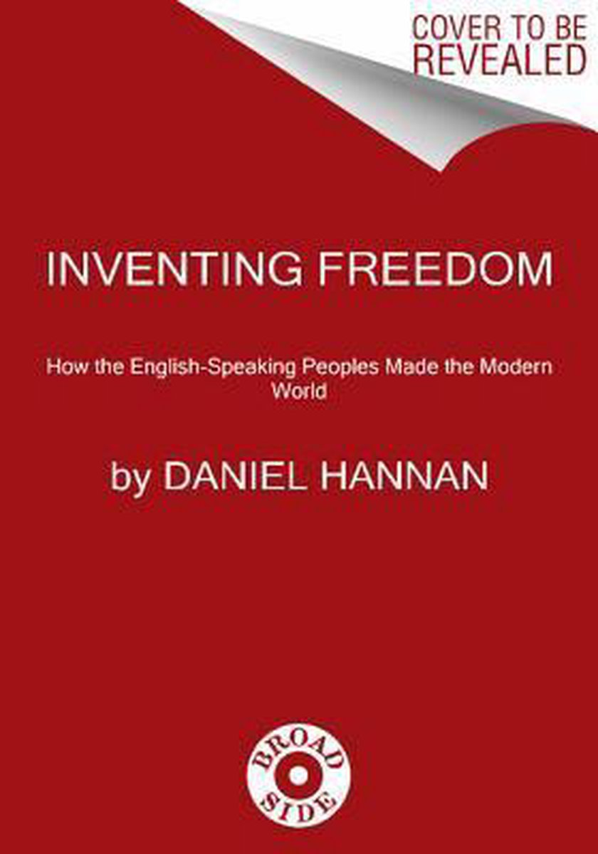 Inventing Freedom