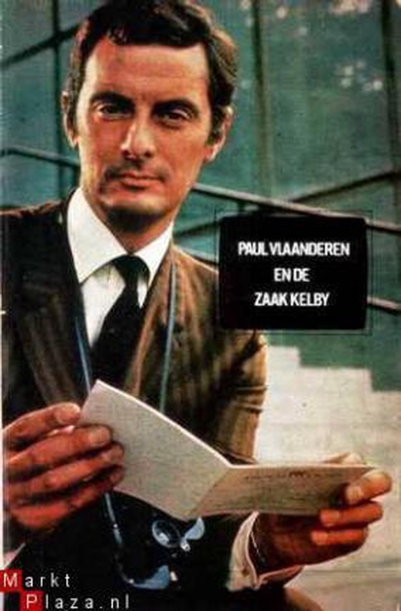 Durbridge Paul Vlaanderen En De Zaak Kelby / Paul Vlaanderen