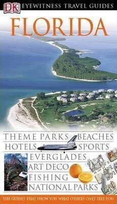 Florida. Eyewitness Travel Guide - 2005