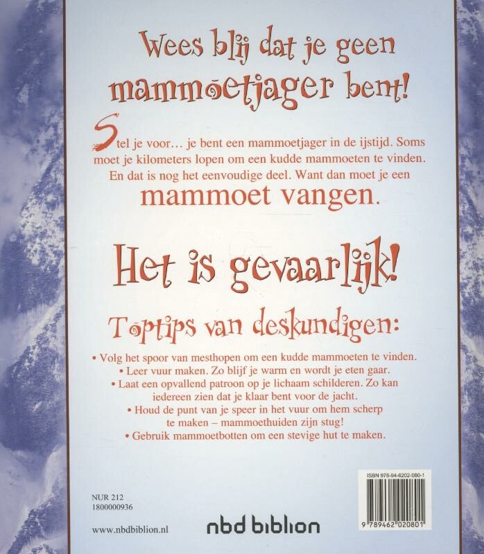 Wees blij dat je geen mammoetjager bent! / Wees blij dat achterkant