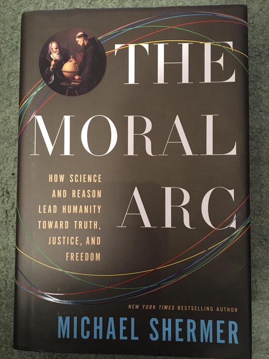 Michael Shermer The Moral Arc