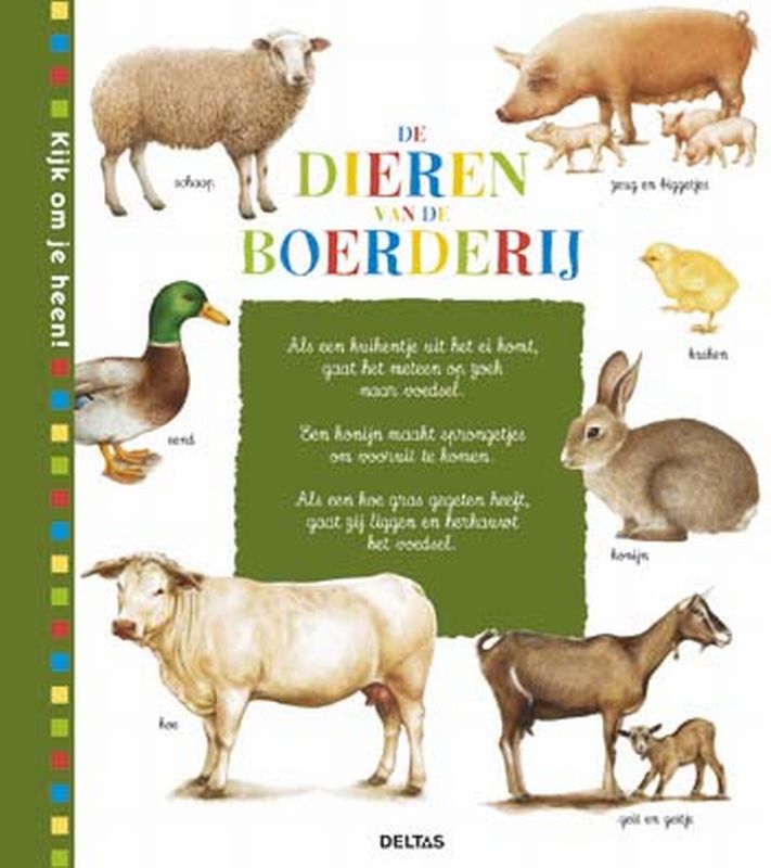 boekenbalie_9789044712469_cover Kijk om je heen! / de dieren van de boerderij / Kijk om je heen!