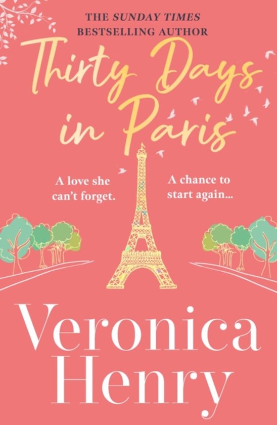Veronica Henry Thirty Days In Paris thumbnail
