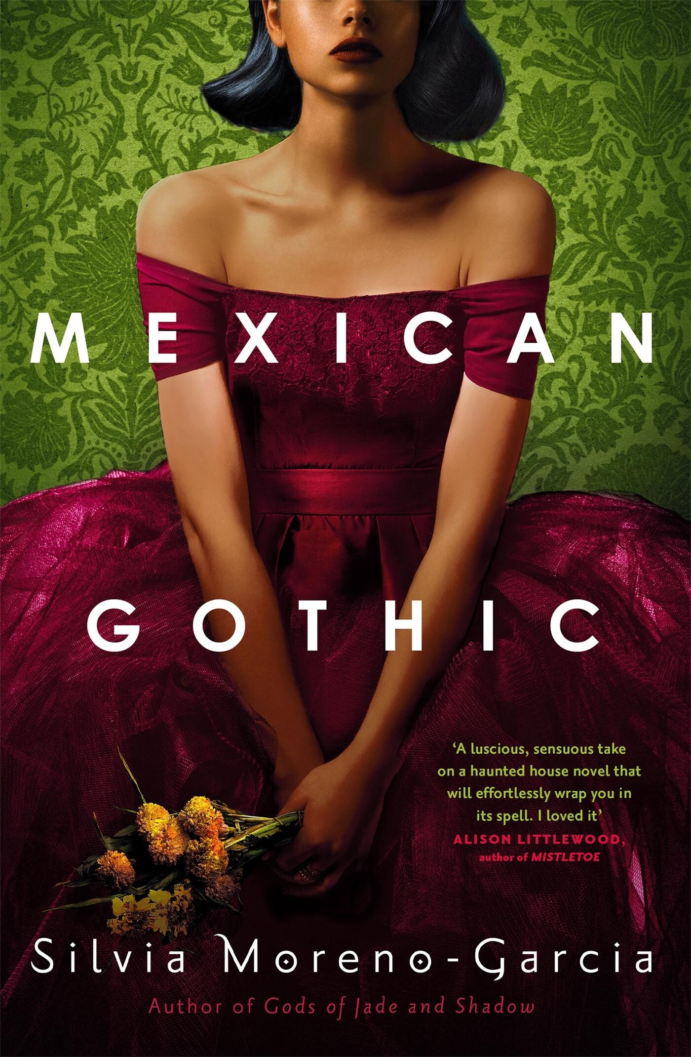 Silvia Moreno-Garcia Mexican Gothic