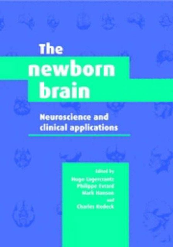 The Newborn Brain