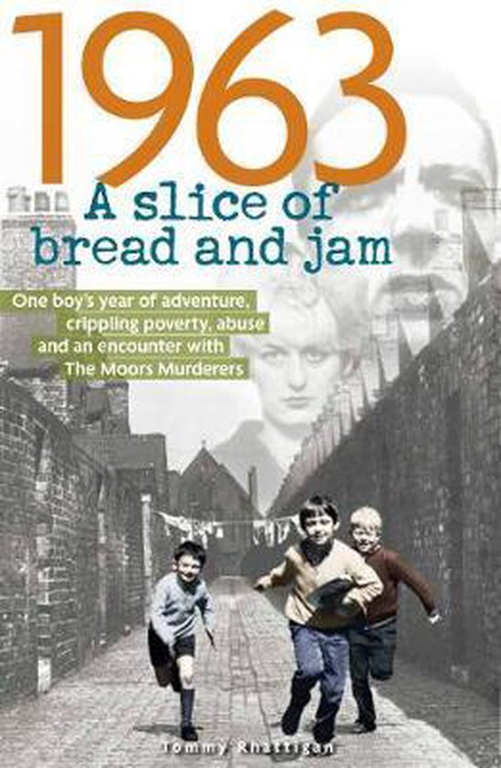 1963: A Slice of Bread and Jam