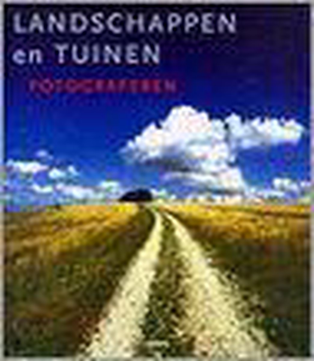 boekenbalie_9789057642982_cover LANDSCHAPPEN EN TUINEN FOTOGRAFEREN