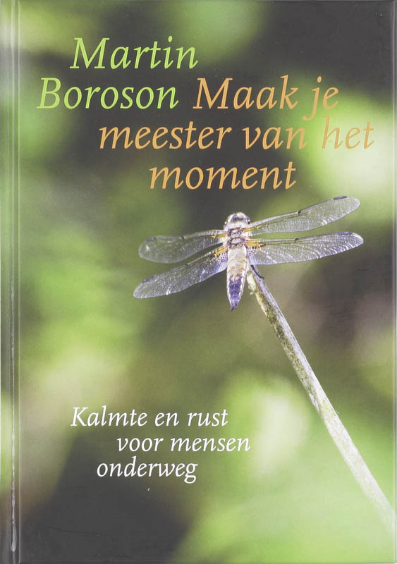 boekenbalie_9789069638089_cover Maak je meester van het moment