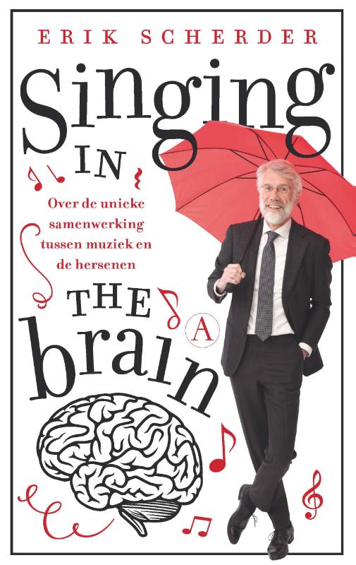 Isbn Singing in the brain ( Over de unieke samenwerking tussen muziek en de hersenen )