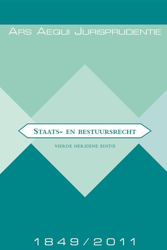 Staats- en bestuursrecht / Jurisprudentie 1849-2011 / Ars Aequi Jurisprudentie