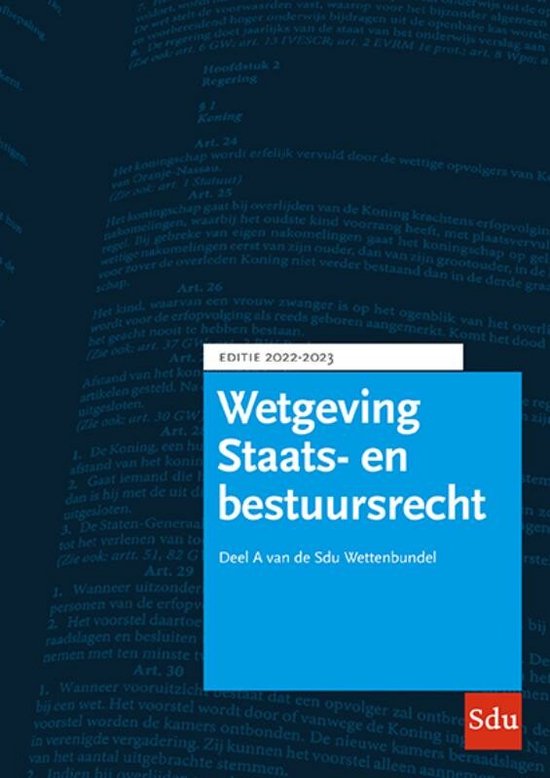 Sdu Wettenbundel Staats- en Bestuursrecht 2022-2023 / Educatieve wettenverzameling