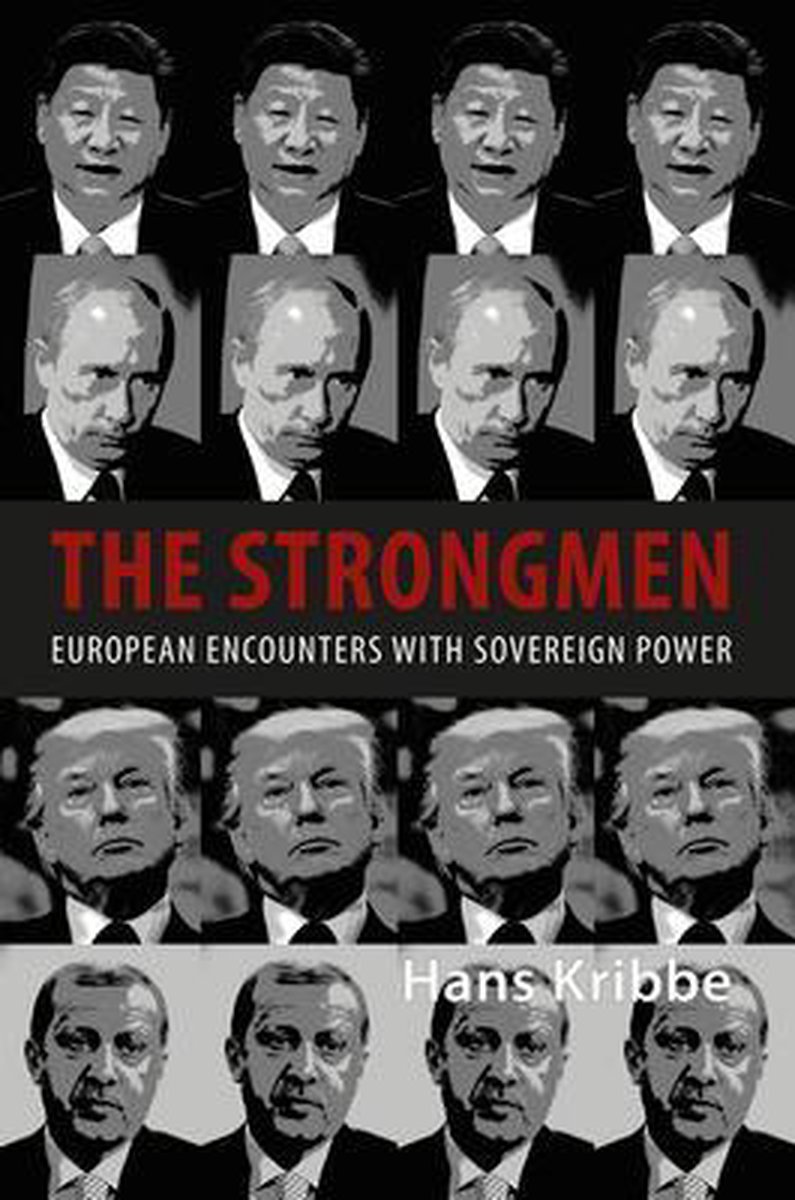 The Strongmen: European Encounters with Sovereign