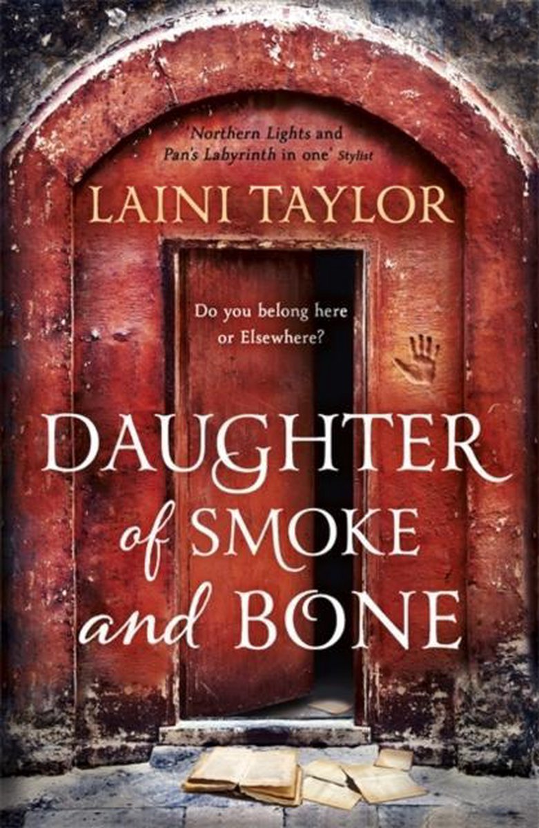 Laini Taylor Daughter Of Smoke And Bone / Daughter Of Smoke And Bone / 1
