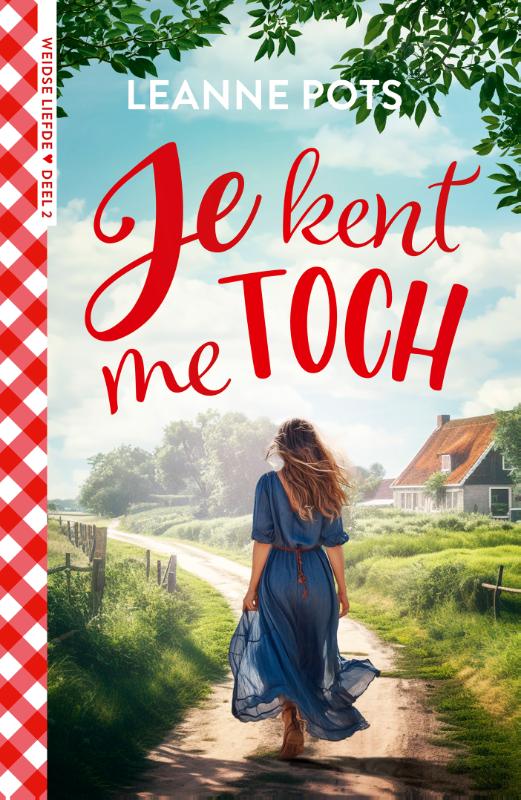 Je kent me toch / Weidse liefde / 2