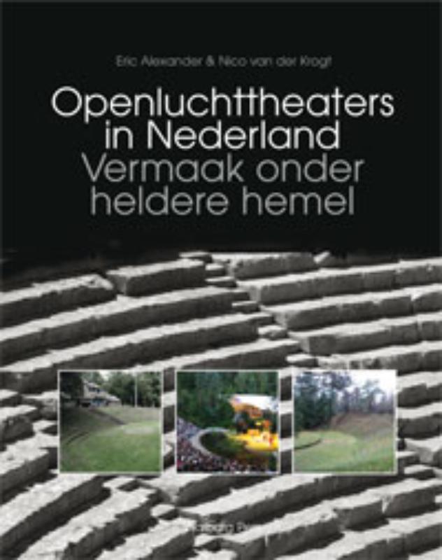 Openluchttheaters In Nederland