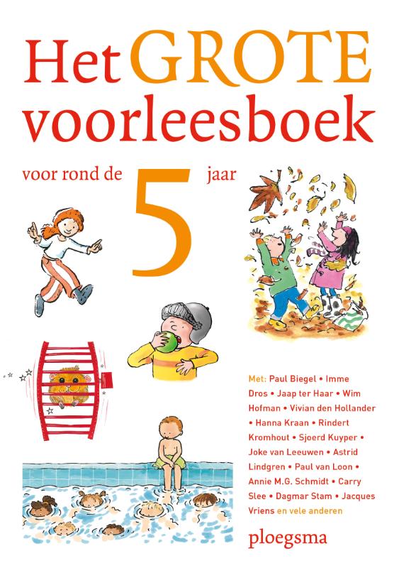 boekenbalie_9789021672182_cover Het grote voorleesboek voor rond de 5 jaar / Ploegsma kinder- & jeugdboeken