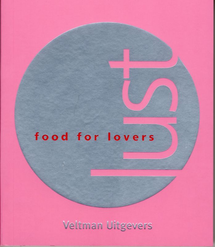 Lust, Food For Lovers