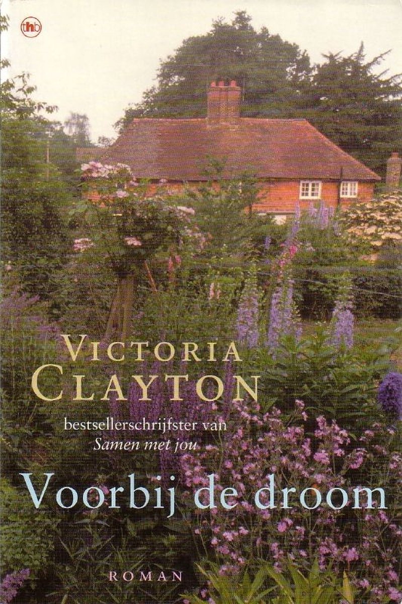 boekenbalie_9789051086454_cover Victoria Clayton - Voorbij de droom